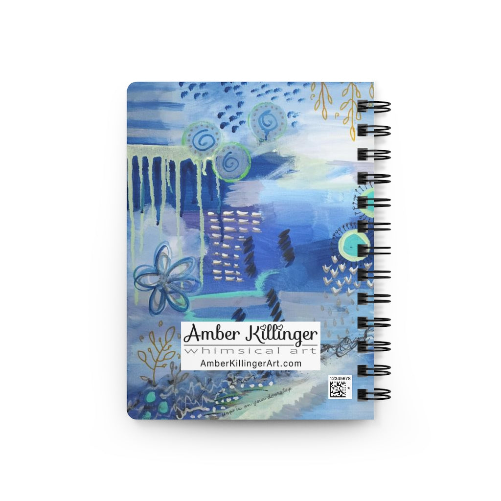 Spiral Bound Journal - What You Seek Is Already Inside Of You
