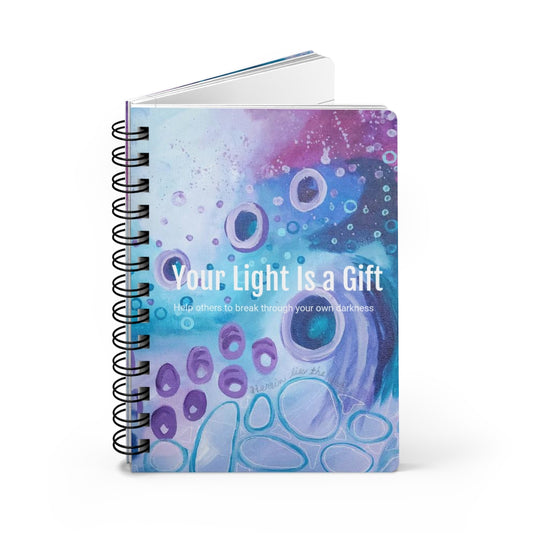 Spiral Bound Journal - Your Light Is a Gift